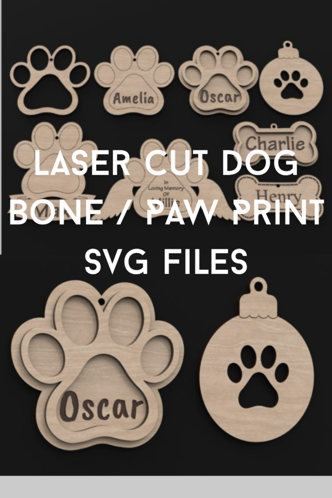 Laser Cut Dog Bone / Paw Print Svg Files
