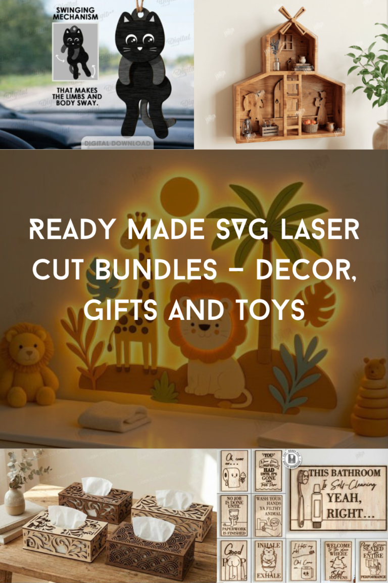 Ready Made SVG Laser Cut Bundles — Decor, Gifts and Toys