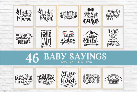 Baby Sayings Newborn Bundle