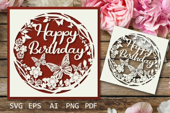 Birthday Card SVG, Happy Birthday Paper Cut Design