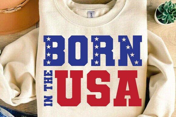 Born in the USA SVG, July 4th SVG
