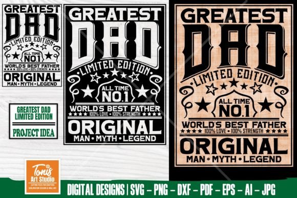 Greatest Dad SVG, Father's Day T-Shirt Design